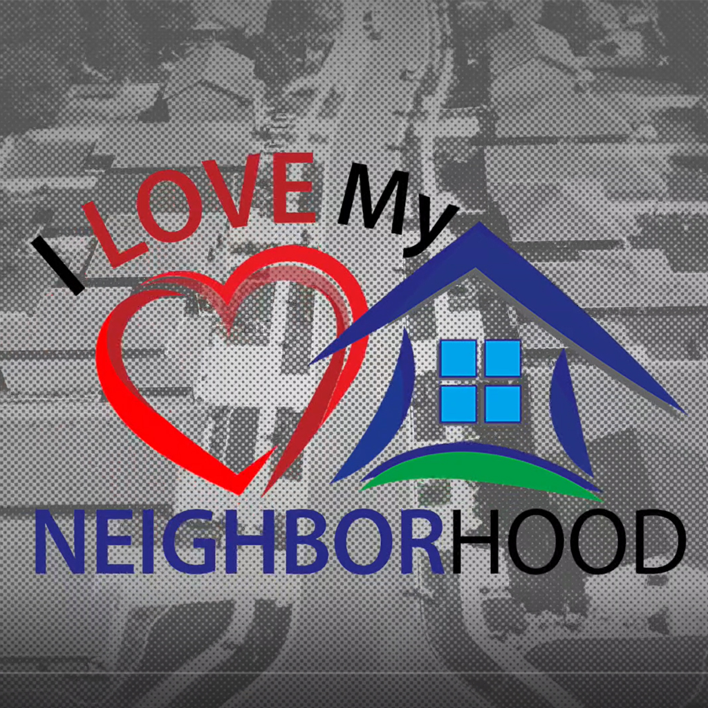 Image for I Love My Neighborhood